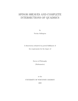 Spinor Sheaves and Complete Intersections of Quadrics