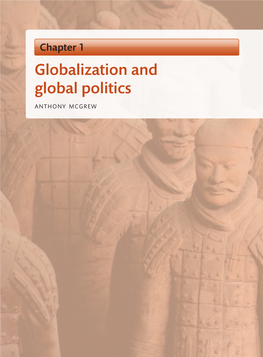 Globalization and Global Politics a N T H O N Y M C G R E W ●● Introduction 16