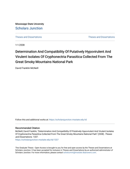 Determination and Compatibility of Putatively Hypovirulent and Virulent Isolates of Cryphonectria Parasitica Collected from the Great Smoky Mountains National Park