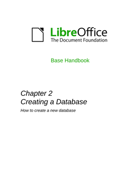 Chapter 2 Creating a Database How to Create a New Database Copyright