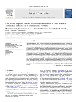 Land Use Vs. Fragment Size and Isolation As Determinants of Small Mammal Composition and Richness in Atlantic Forest Remnants