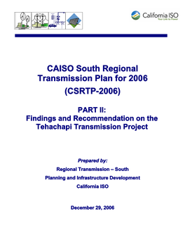CAISO South Regional Transmission Plan for 2006 (CSRTP-2006)