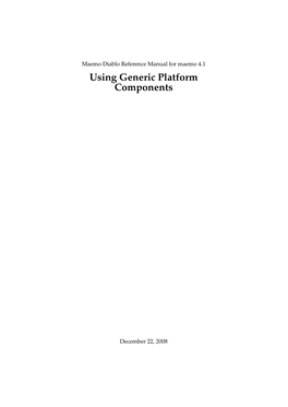 Using Generic Platform Components