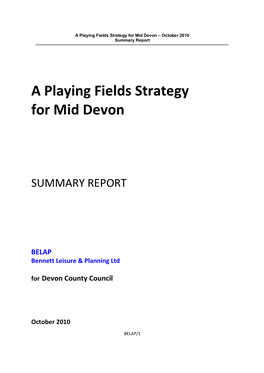 A Playing Fields Strategy for Mid Devon – October 201 0 Summary Report