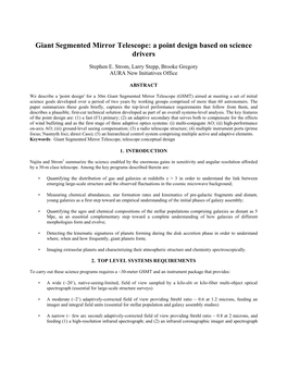 Giant Segmented Mirror Telescope: a Point Design Based on Science Drivers