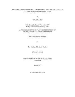 BROODSTOCK CONDITIONING and LARVAL REARING of the GEODUCK CLAM (Panopea Generosa GOULD, 1850)