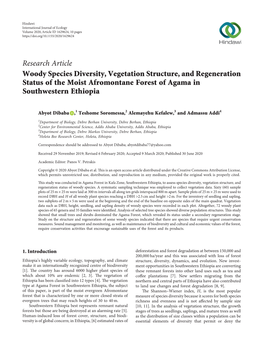 Woody Species Diversity, Vegetation Structure, and Regeneration Status of the Moist Afromontane Forest of Agama in Southwestern Ethiopia