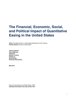 The Financial, Economic, Social, and Political Impact of Quantitative Easing in the United States