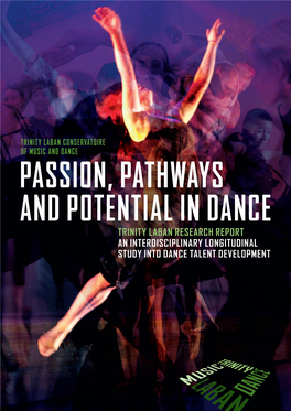 Passion, Pathways and Potential in Dance