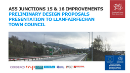 A55 Junctions 15 & 16 Improvements