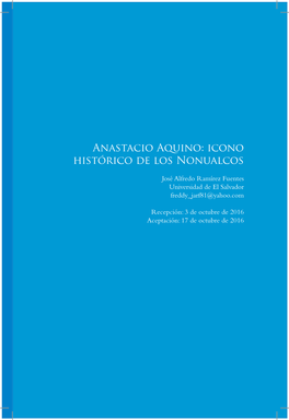 Anastacio Aquino: Icono Histórico De Los Nonualcos
