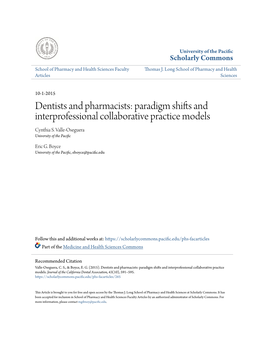 Dentists and Pharmacists: Paradigm Shifts and Interprofessional Collaborative Practice Models Cynthia S