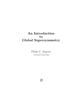 An Introduction to Global Supersymmetry ⊘C