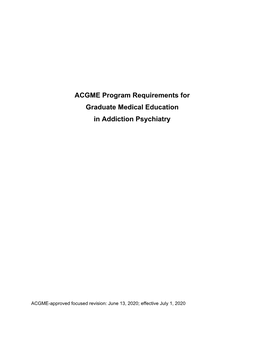 ACGME Program Requirements for Graduate Medical Education in Addiction Psychiatry