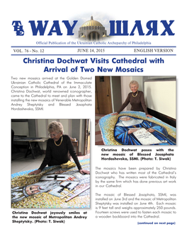 Christina Dochwat Visits Cathedral with Arrival of Two New Mosaics