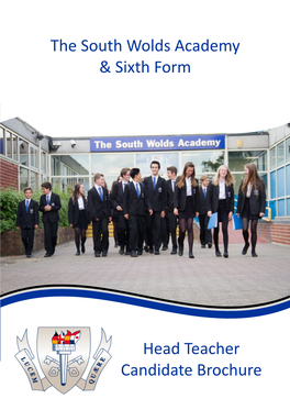 The South Wolds Academy & Sixth Form Head Teacher Candidate