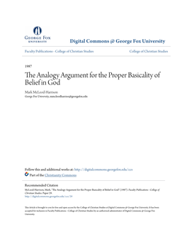 The Analogy Argument for the Proper Basicality of Belief in God Mark Mcleod-Harrison George Fox University, Mmcleodharriso@Georgefox.Edu