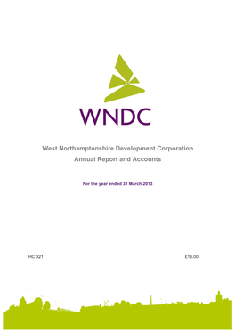 West Northamptonshire Development Corporation Annual Report and Accounts