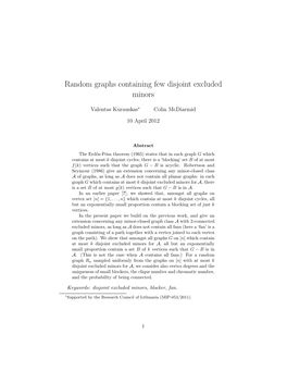 Random Graphs Containing Few Disjoint Excluded Minors