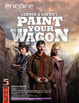 Paint Your Wagon at the 5Th Avenue Theatre Encore Arts Seattle