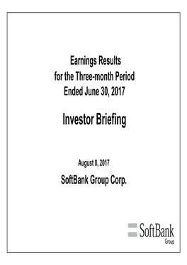 FY17Q1 Investor Briefing