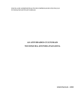 As Atividades Culturais No Eixo Da Avenida Paulista