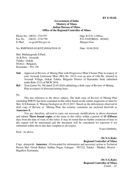 BY E-MAIL Government of India Ministry of Mines Indian Bureau of Mines Office of the Regional Controller of Mines