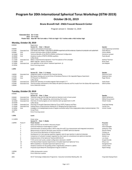 Program for 20Th International Spherical Torus Workshop (ISTW-2019) October 28-31, 2019 Bruno Brunelli Hall - ENEA Frascati Research Center