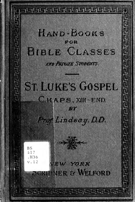 The Gospel According to St. Luke