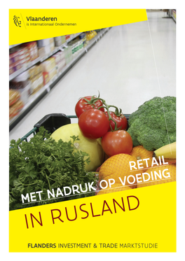 Retail Met Nadruk Op Voeding in Rusland