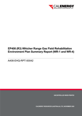 Whicher Range Gas Field Rehabilitation Environment Plan Summary Report (WR-1 and WR-4)