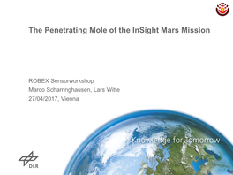 The Penetrating Mole of the Insight Mars Mission