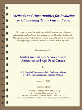 Methods and Opportunities for Reducing Or Eliminating Trans Fats in Foods