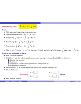 Integration by Parts: Z U Dv = Uv Z V Du Proof: This Is Proved Integrating The