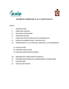 Informe De Labores Del 01 Al 31 Agosto De 2011. Índice I. Introducción Ii. Dirección Jurídica Iii. Recursos De Revisión Iv