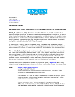 For Immediate Release Enzian and Annie Russell Theatre