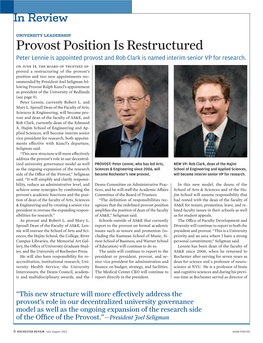 Provost Position Is Restructured Peter Lennie Is Appointed Provost and Rob Clark Is Named Interim Senior VP for Research