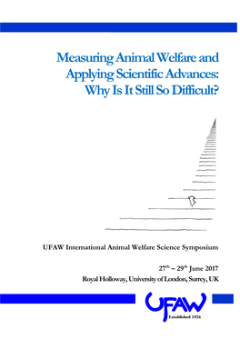 Measuring Animal Welfare and Applying Scientific Advances: Why Is It Still So Difficult?