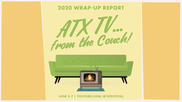 To View Our ATX TV…From the Couch! (2020