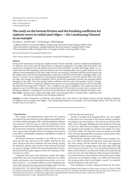 The Study on the Bottom Friction and the Breaking Coefficient for Typhoon