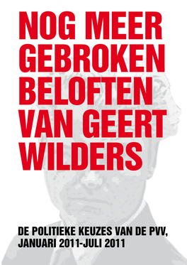 Nog Meer Gebroken Beloften Van Geert Wilders