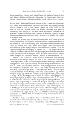 193 Subjects and Masters: Uyghurs in the Mongol Empire. By