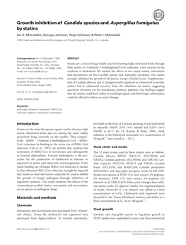 Growth Inhibition of Candida Species and Aspergillus Fumigatus by Statins Ian G