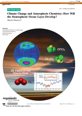 Climate Change and Atmospheric Chemistry: How Will the Stratospheric Ozone Layer Develop? Martin Dameris*