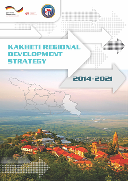 Kakheti Regional Development Strategy 2014-2021