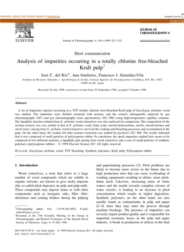 Analysis of Impurities Occurring in a Totally Chlorine Free-Bleached Kraft Pulp1 Jose´´ C