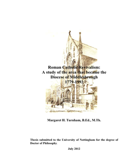 Turnham, Margaret H. (2012) Roman Catholic Revivalism