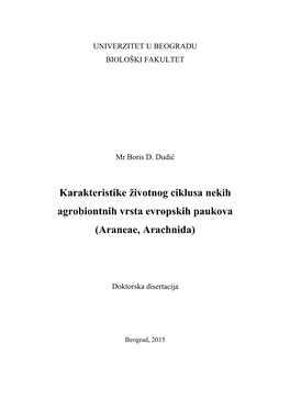 Karakteristike Životnog Ciklusa Nekih Agrobiontnih Vrsta Evropskih Paukova
