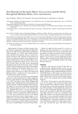 New Records for the Arctic Shrew, Sorex Arcticus and the Newly Recognized Maritime Shrew, Sorex Maritimensis