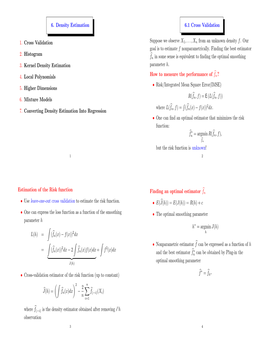 6. Density Estimation 1. Cross Validation 2. Histogram 3. Kernel